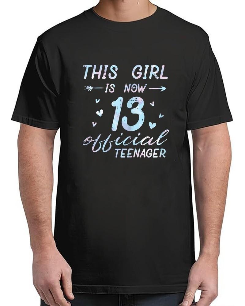 This Girl Is Now 13 13th Birthday Vintage Adult S-4XL Unisex T-Shirt M
