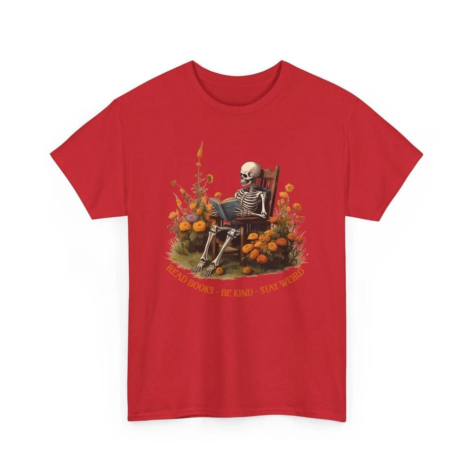 Read Books Be Kind Stay Weird Shirt | Cool & Weird T-Shirt | Alternative Tee XL