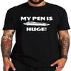 GZNIUL Men's T-Shirts Printed My Pen Is Huge Casual Black T Shirt, Black, Medium