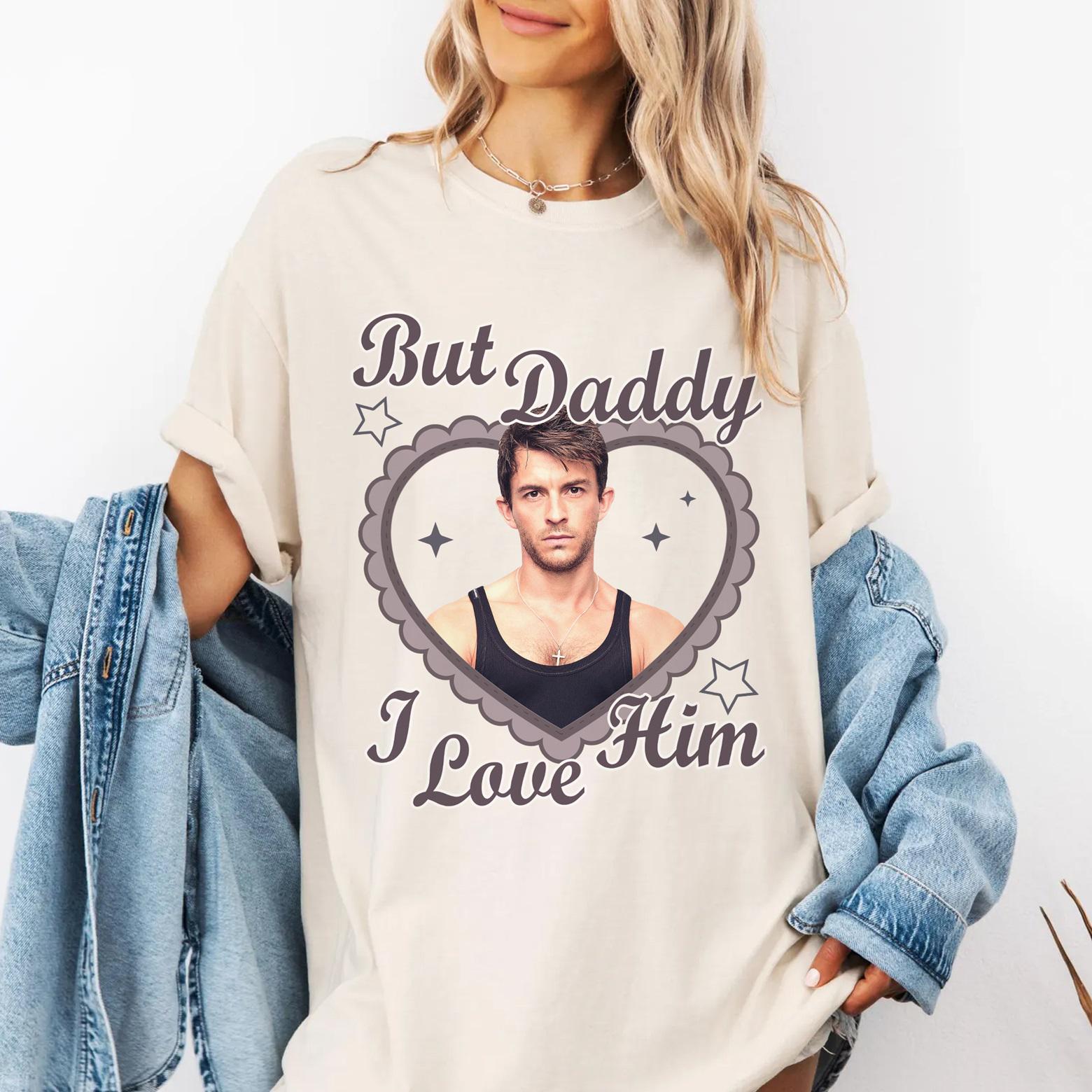 But I Love Dad Jonathan Bailey Tshirt Jonathan Bailey Unisex Gift Jonathan Bailey Moviethemed Womens Tshirt S