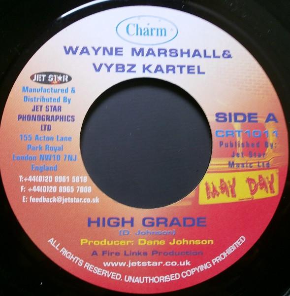 7inch Record WAYNE MARSHALL & VYBZ KARTEL - High Grade CRT1011 Charm 2005 UK Reggae, Ska & Dub Used