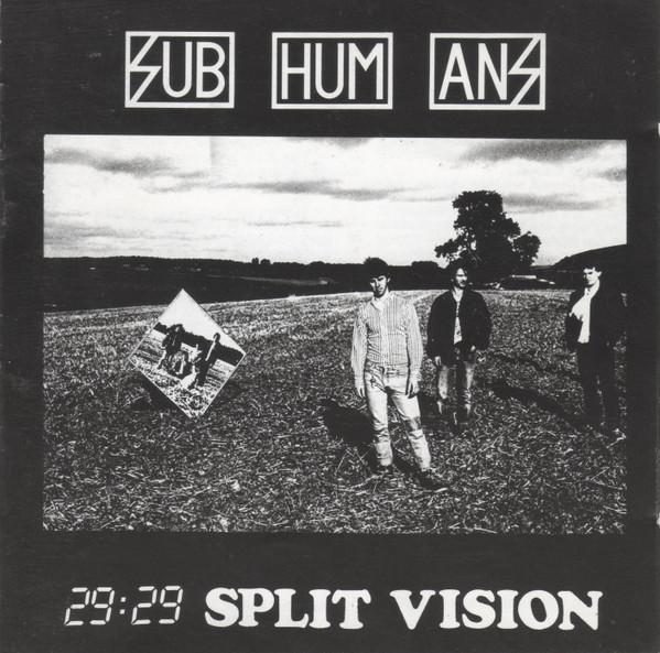 

CD SUBHUMANS - 29:29 Split Vision FISH16CD Bluurg Records UK & Europ Rock Used