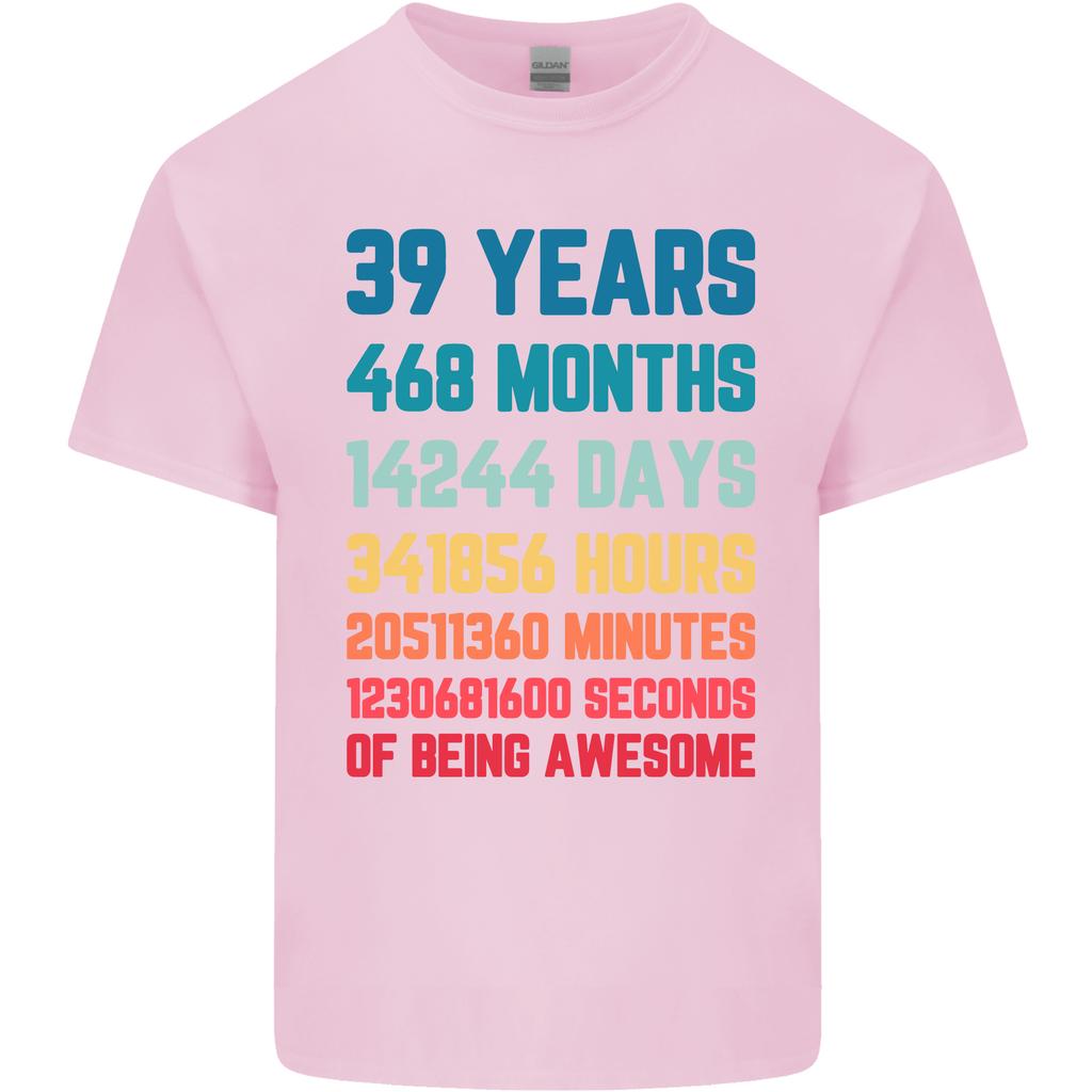 39th Birthday 39 Year Old Unisexs Light Cotton TShirt