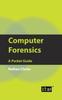 The Computer Forensics : A Pocket Guide Book