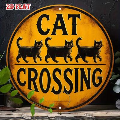 D Flaches Metallschild Katze Überquert Vintage Lustiges Warnschild Schwarze Katzen Gelbes Rundes Blechposter Wandkunst für Zuhause Garten Außen P