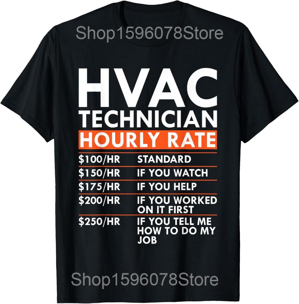 HVAC Technician Tech I Make Your HVAC Clean Again T Shirts Men Cotton Humor Streetwear Tee Short Sleeve Unisex Loose Clothing