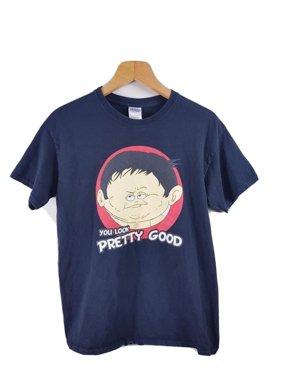 

Gildan ( You Look Pretty Good ) Mens Black T shirt Size Medium M L