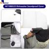 W11086533 Dishwasher Sound Shield Compatible With Whirlpool Kenmore Maytag Replacement 4512869 AP6048046 PS12070612 EAP12070612