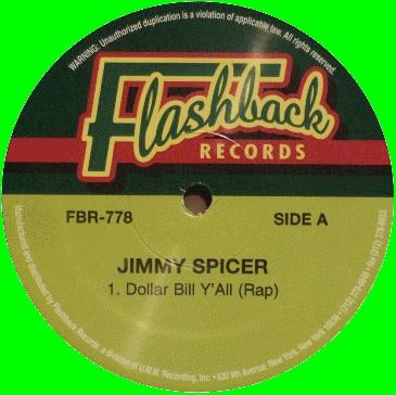 

12inch Record JIMMY SPICER - Money (Dollar Bill Y all) FBR778 Flashback Recor US Dance & Electronica Used