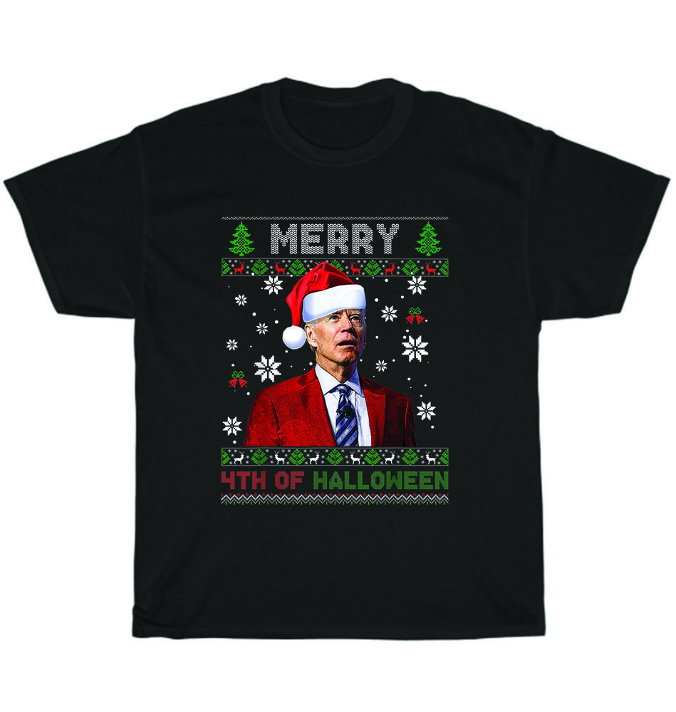 

Merry 4th Of Halloween Funny Biden Ugly Christmas Sweater T-Shirt Unisex Gift S