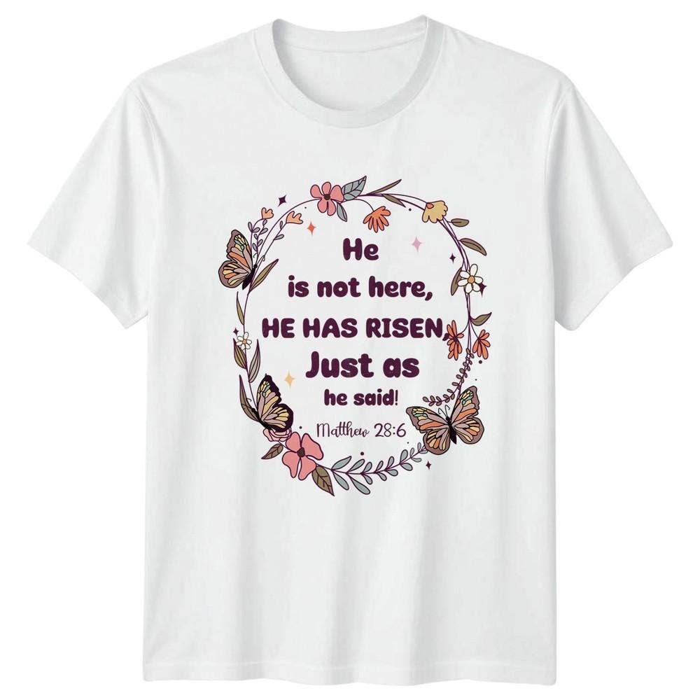 He Is Not Here He Unisexs TShirt Easter Scripture Christianity Easter Gift S