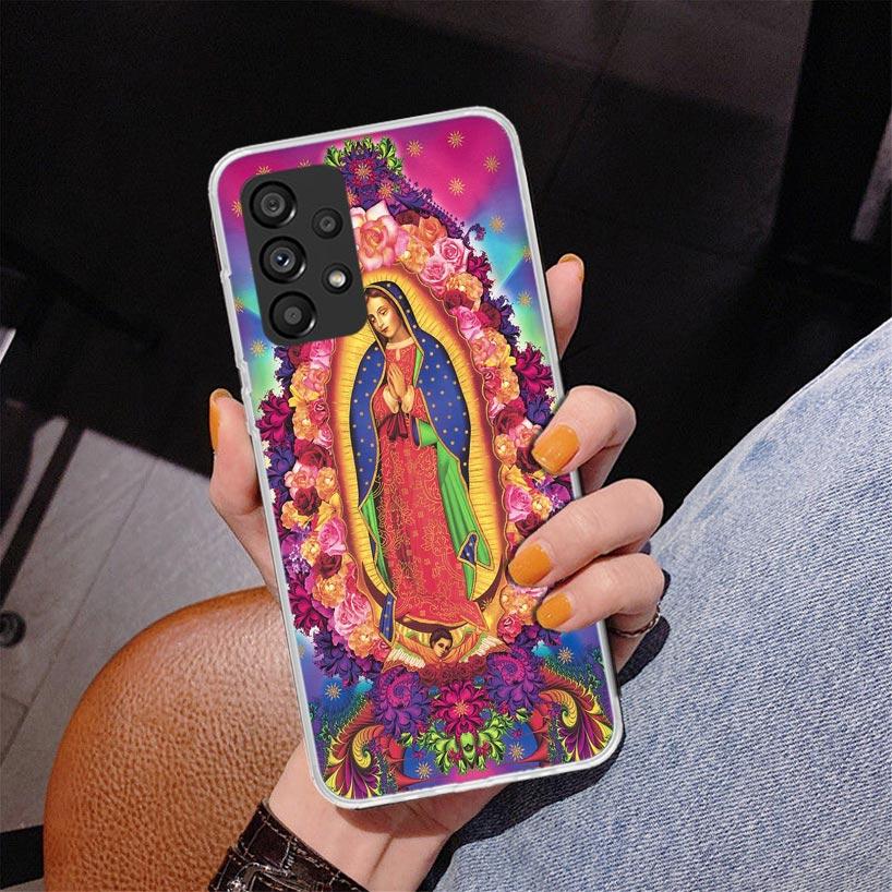 Virgin De Guadalupe Virgen Mary Phone Case For Samsung Galaxy A17 A16 A15 A14 A13 A57 A56 A55 A54 A53 A37 A36 A35 A34 A33 A26 A2