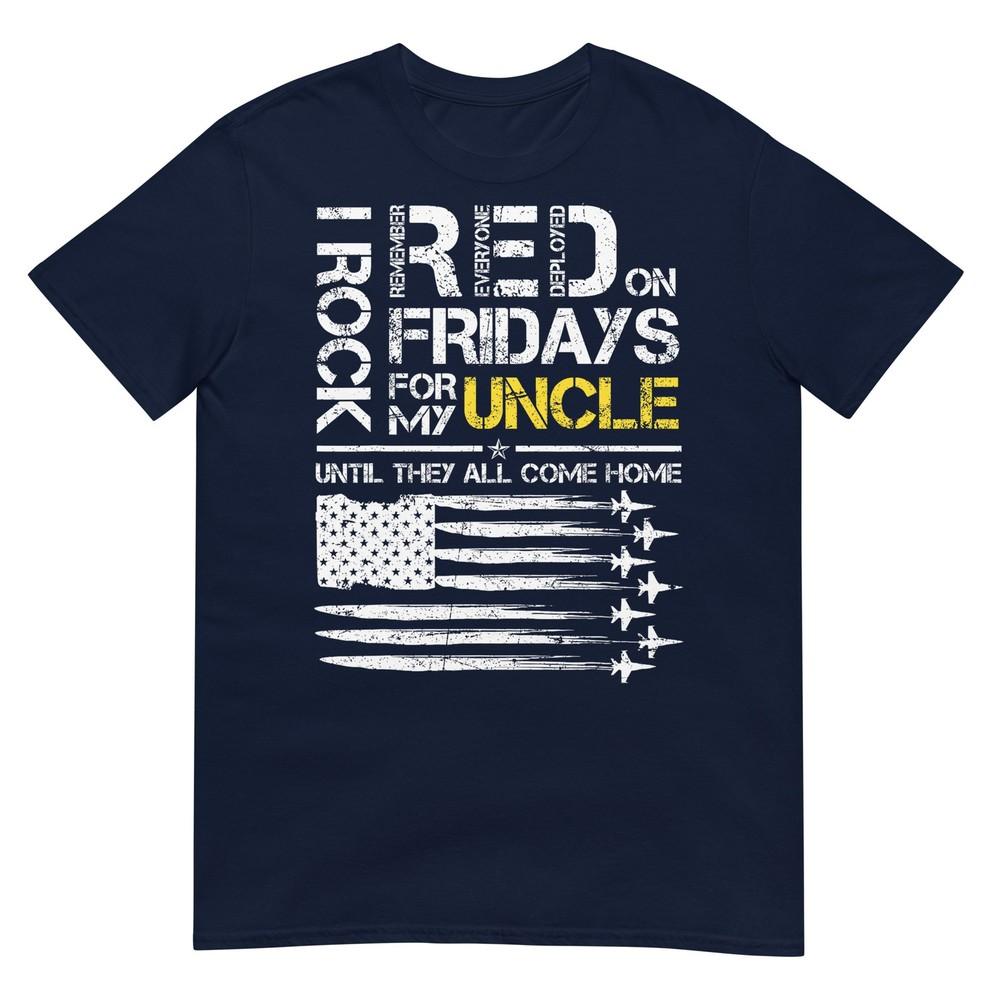Rock Red On Friday For My Uncle Air Force Family Support Tshirt S
