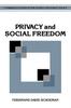 The Privacy and Social Freedom Book