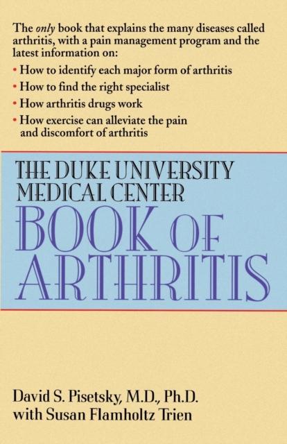 Bok The Duke University Medical Center Book of Arthritis