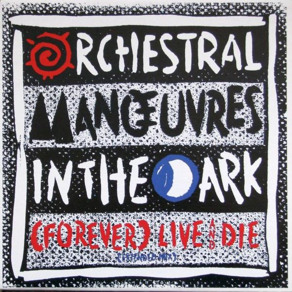 

12-дюймовая пластинка ORCHESTRAL MANOEUVRES IN THE DARK Forever Live And Die Extended Mi VSX1335 Virgin 1986 Канада Танцевальная Электроника Б/у