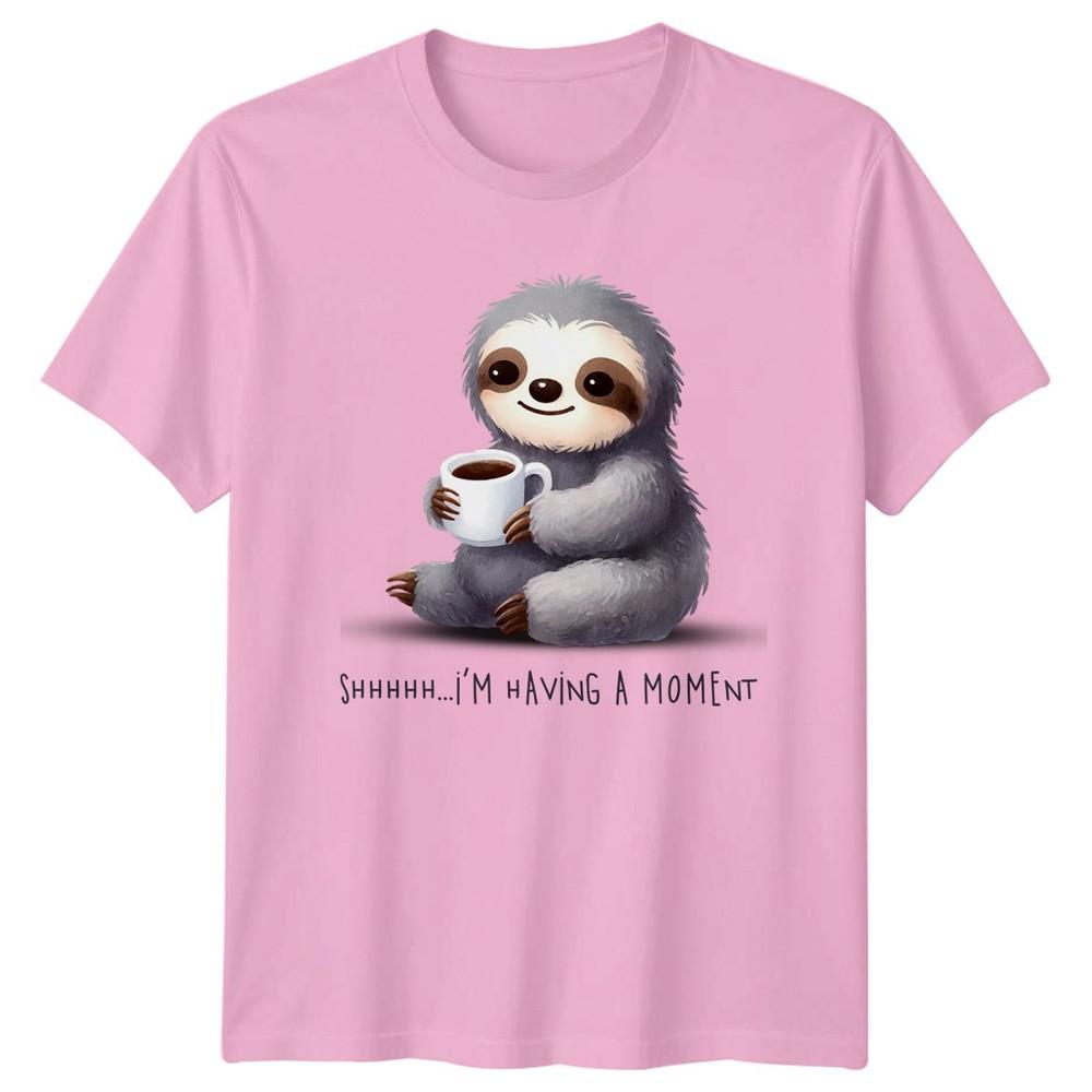 Shhhhhh Im Having A MoUnisext TShirt Sloth Coffee Birthday Gift For Him And Her