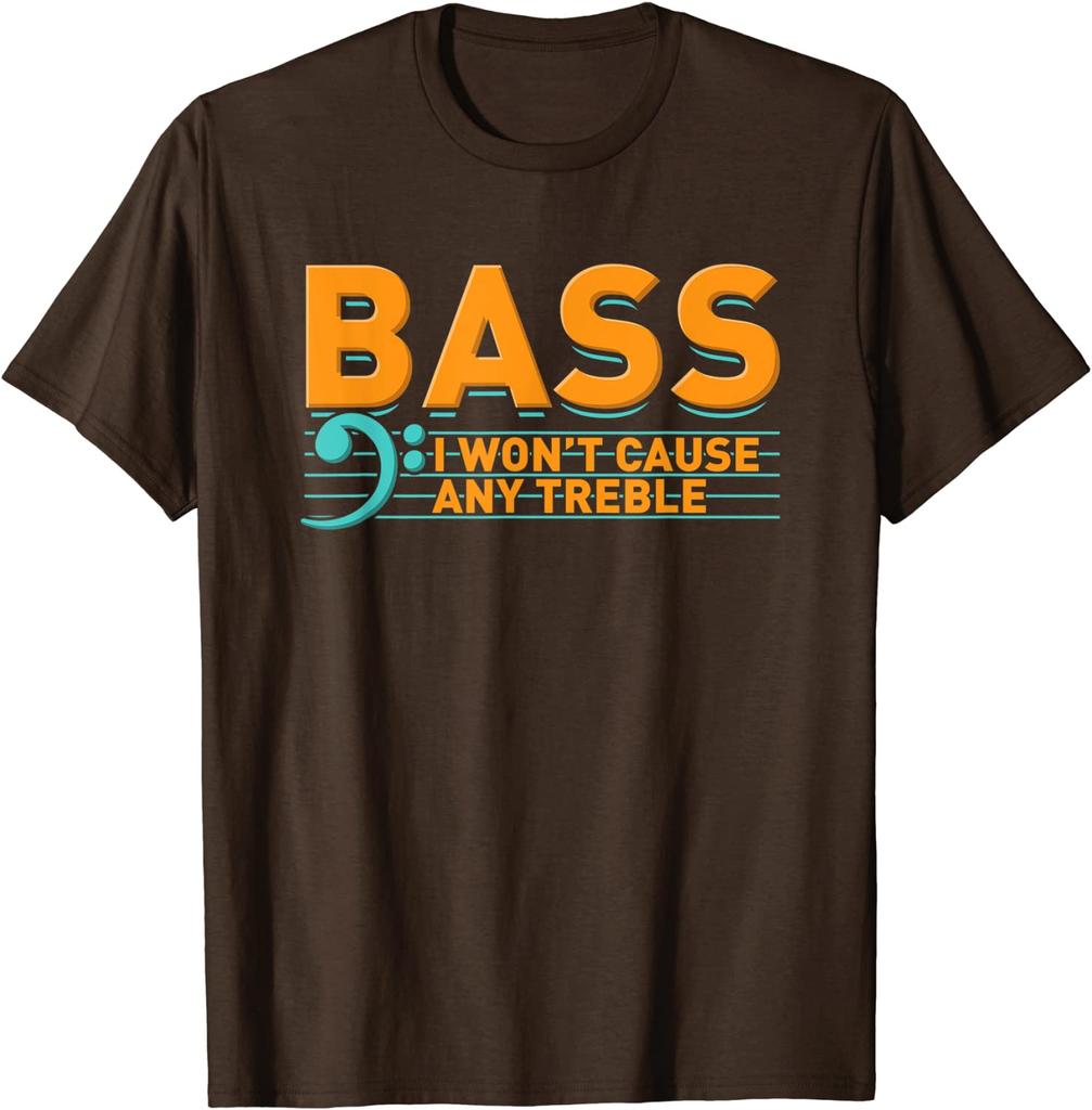 Bass Player, Won't Cause Any Trouble T-Shirt Party Tops T Shirt for Students Cotton Top T-shirts Leisure Rife