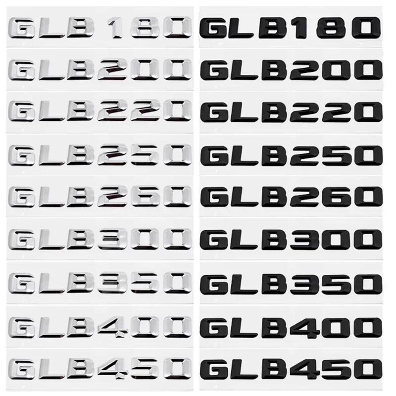 Car Letter Sticker Rear Emblem for Mercedes Benz GLB180 GLB200 GLB220 GLB250 GLB260 GLB300 GLB350 GLB400 GLB450 Trunk Decal