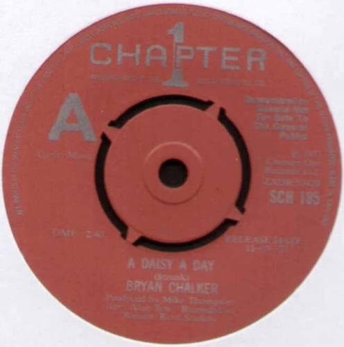 

7inch Record BRYAN CHALKER A Daisy A Day SCH185PROMO Chapter 1 1973 UK Pop Used