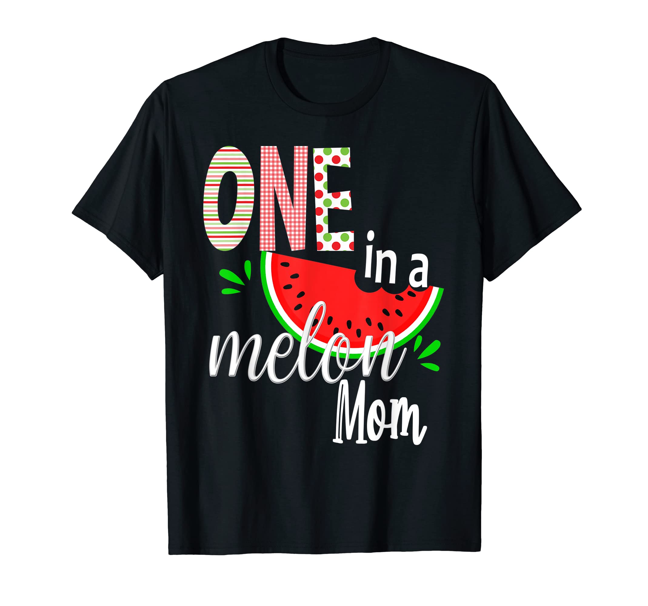 

One In A Melon Birthday Matching Summer Clothes T-Shirt чорний