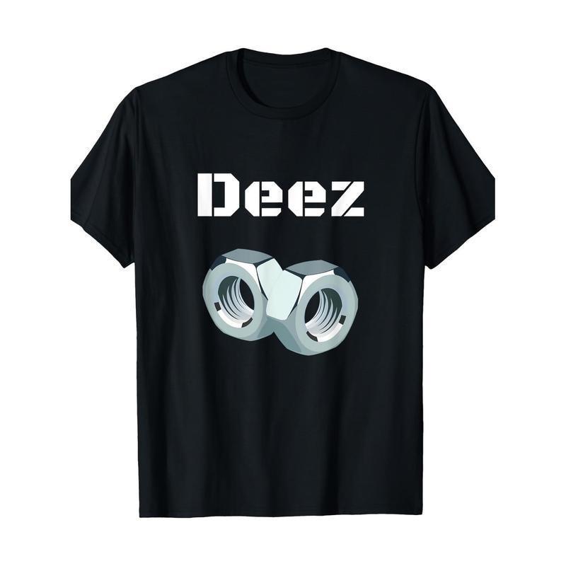 100% Cotton Funny "Deez Nuts" Graphic T-Shirt