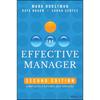The Effective Manager: Completely Revised and Updated