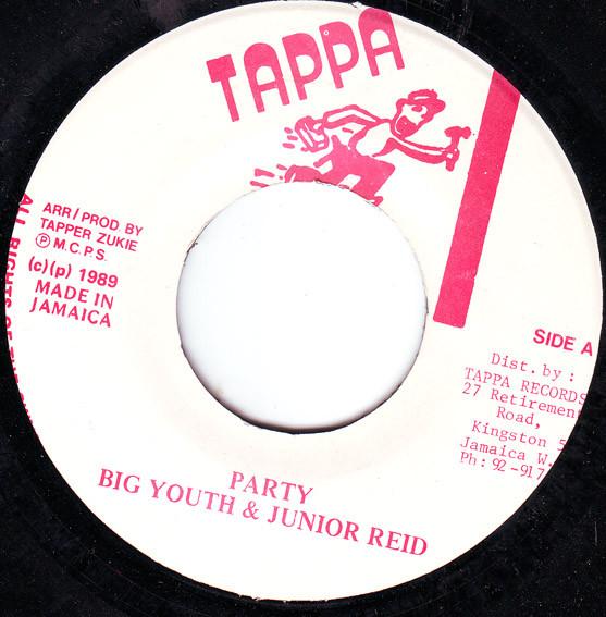 

7-дюймовая пластинка BIG YOUTH JUNIOR REID Party NONE Tappa Records 1989 Ямайка Регги Ска Даб Б/у