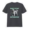 Golden Retriever Owner Lover Dog T Shirt Dont Stop Retrievin with Stylish Design vintage Top For Everyday Wear graphic