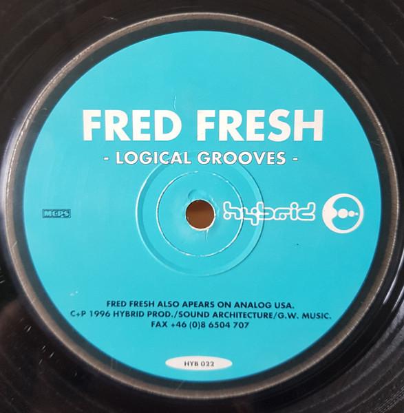 12inch Record FREDDY FRESH - Logical Grooves HYB022 Hybrid 1996 Sweden Dance & Electronica Used
