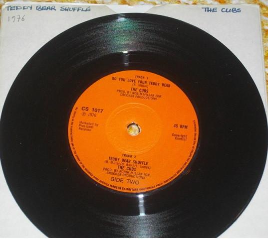 

7inch Record CUBS Do You Love Your Teddy Bear CS1017 Charly Records 1976 UK Rock Used