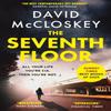 The Seventh Floor by David McCloskey Paperback Book 9781800754003