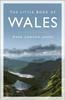 The The Little Book of Wales Book
