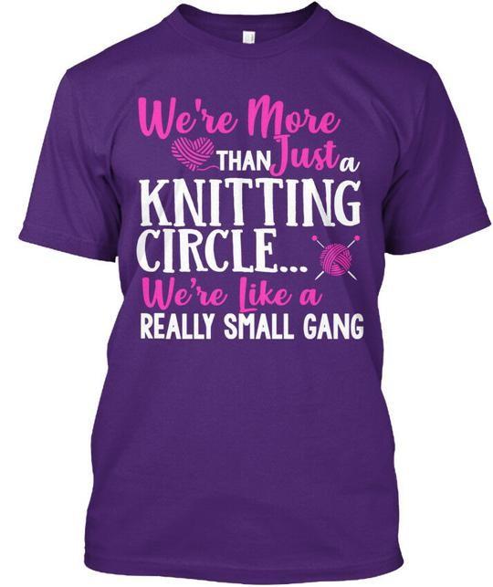 

Knitting Circle Gang T-Shirt Made in the USA Size S to 5XL 4XL