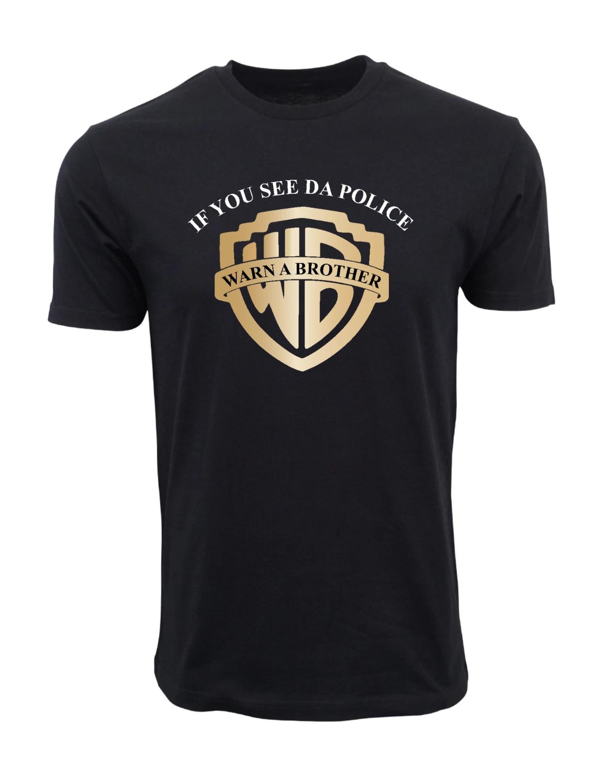 Unisex Adult Casual Graphic IF YOU SEE A POLICE HUMOR T SHIRT T-Shirt XL