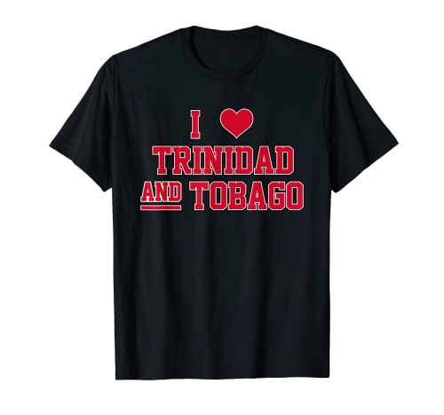 I Love Trinidad Tobago T-shirt