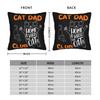 Soft Funny Cat Dad Club Life Pillowcase Polyester Cushion Cover Decorations Father's Day Pet Quote Throw Pillow Case Cover Home