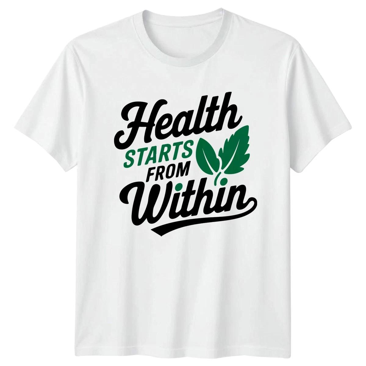 Health Starts From Within T-Shirt Wellness XXXL