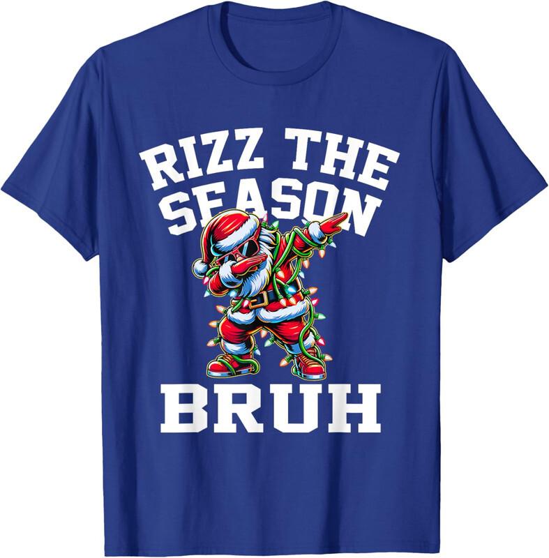 Christmas Rizzmas Santa Xmas Rizz The Season Bruh Unisex T-shirt XL