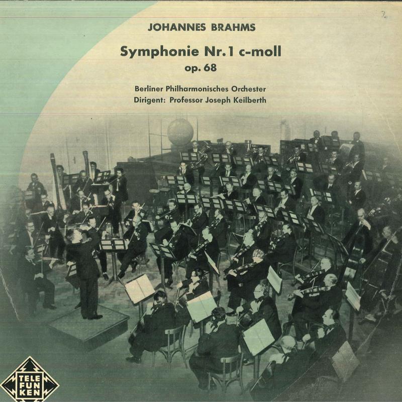 

LP Record JOSEPH KEILBERTH, BERLINER PHILHARM - Brahms Symphonie Nr1 C Moll, Op68 LSK7008 TELEFUNKEN Germany Classical Used