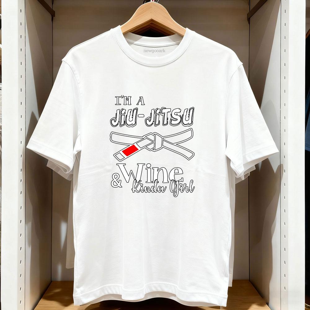Jiu Jitsu Jiu Jitsu and Wine Kinda Girl TShirt Woman Man Casual Cotton Graphic T Shirts Streetwear Camisetas Ropa Hombre S