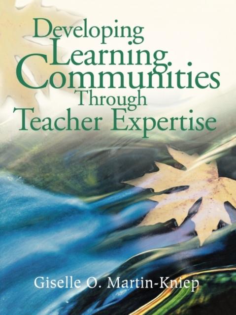 The Developing Learning Communities Through Teacher Expertise Book