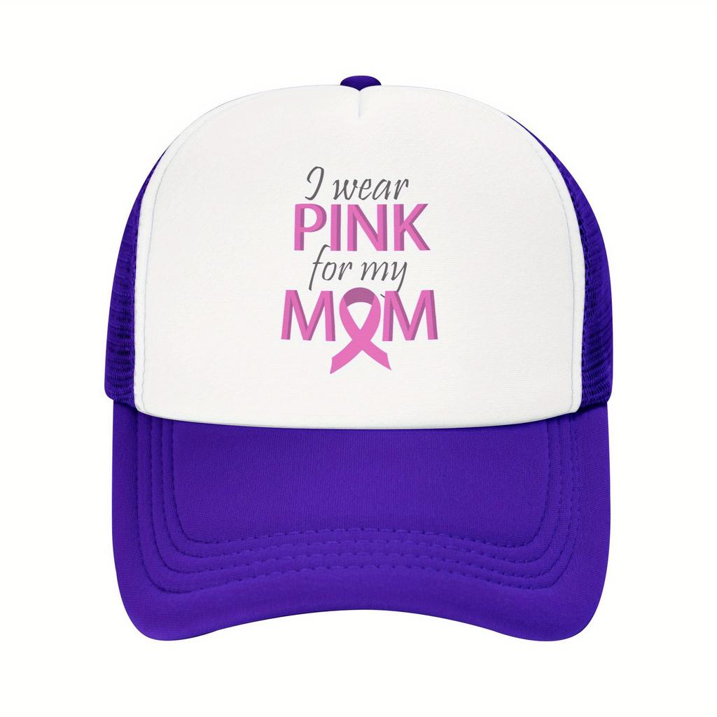 I Wear Pink For My Mom Breast Cancer Awareness Trucker Hat Adjustable Cap Casual Cap Casual Cap