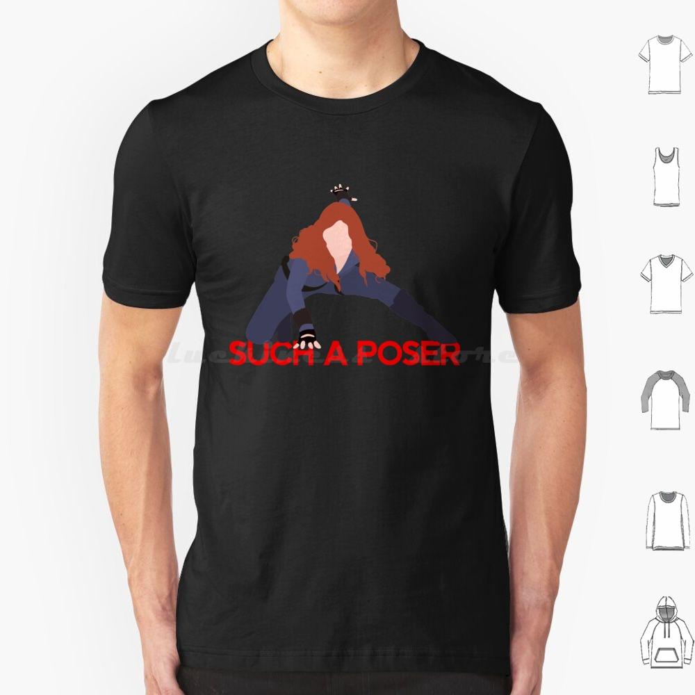 

Such A Poser T Shirt Cotton Men Women DIY Print Mcu Natasha Romanoff Scarlett Johansson Yelena Belova Florence Pugh Superhero S