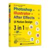 UI Motion Design with Photoshop, Illustrator & AfterEffects (3-in-1)