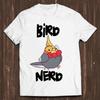 Bird Nerd Funny Slogan Saying Birthday Gift Tee Mens Kids T Shirt C483