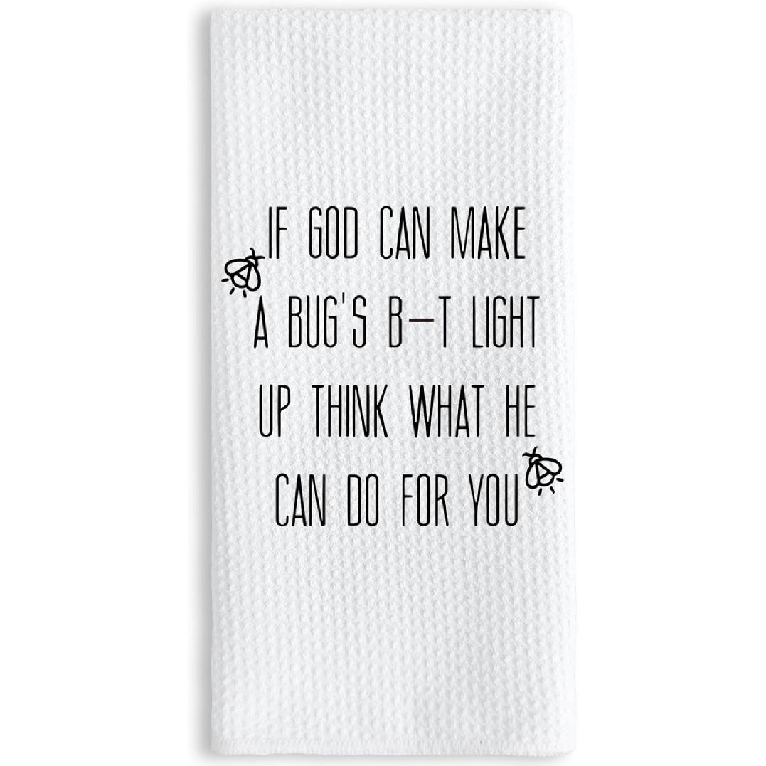 TNUW If God Can Make A Bug s Light Up Think What He Can Do for You Funny Christian Soft and Absorbent Kitchen Towels Dishcloth,Christian Hand Towels