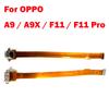 For OPPO A9 A9X F11 F11 Pro Charging Dock Port USB Connector Mainboard Flex Cable