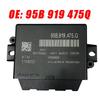95B919475Q Car Parking Aid Control Module For VW Cayenne Macan 2017-2018 Reverse Radar Control Module
