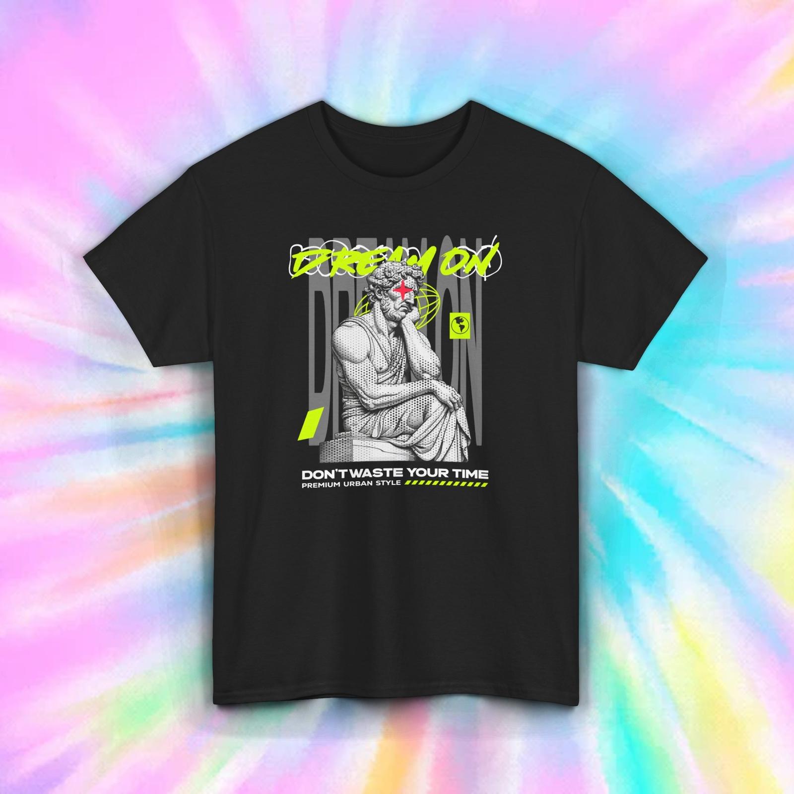Don t Waste Your Time T-Shirt | Premium Urban Style | Motivational Quote Tee S